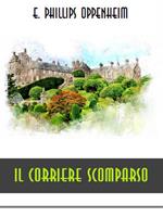   Il corriere scomparso