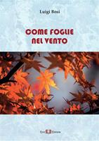   Come foglie nel vento