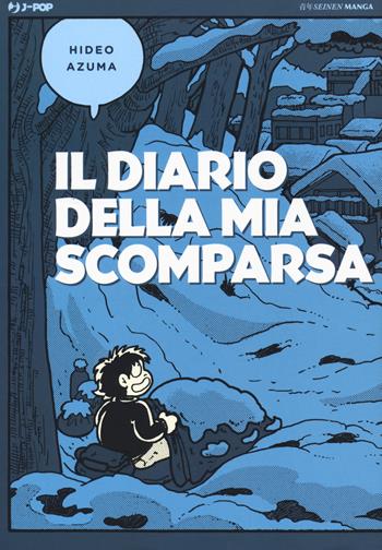 Il diario della mia scomparsa - Hideo Azuma - Libro Edizioni BD 2019, J-POP | Libraccio.it