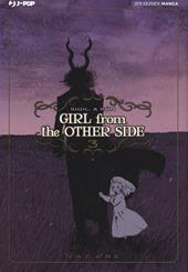 Girl from the other side. Vol. 3