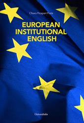 European institutional english. Ediz italiana e inglese