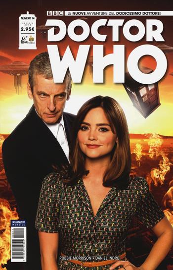 Doctor Who. Le nuove avventure del dodicesimo dottore. Vol. 14 - Robbie Morrison - Libro Lion 2018 | Libraccio.it