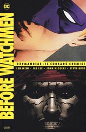 Before Watchmen: Ozymandias-Il Corsaro Cremisi. Vol. 4