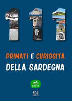   111 primati e curiosità della Sardegna