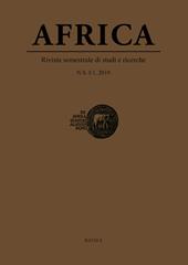 Africa. Rivista semestrale di studi e ricerche. Nuova serie (2019). Vol. 1/1