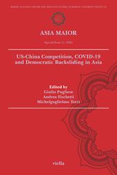 Asia maior (2022). Vol. 2: US-China competition, COVID-19 and democratic backsliding in Asia