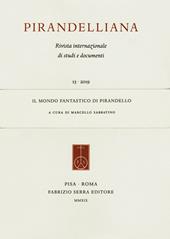 Pirandelliana (2019). Vol. 13: mondo fantastico di Pirandello, Il.