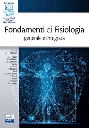 Fondamenti di Fisiologia generale e integrata  - Libro Edises 2019 | Libraccio.it