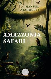 Amazzonia safari