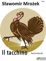   Il tacchino