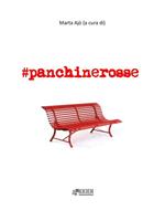   #panchinerosse