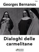   Dialoghi delle carmelitane
