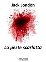   La peste scarlatta