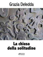   La chiesa della solitudine