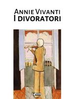   I divoratori