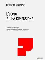   L'uomo a una dimensione