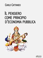   Il pensiero come principio d'economia pubblica