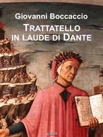   Trattatello in laude di Dante