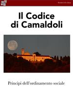 Il codice di Camaldoli. Principi dell'ordinamento sociale