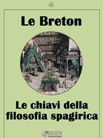   Le chiavi della filosofia spagirica