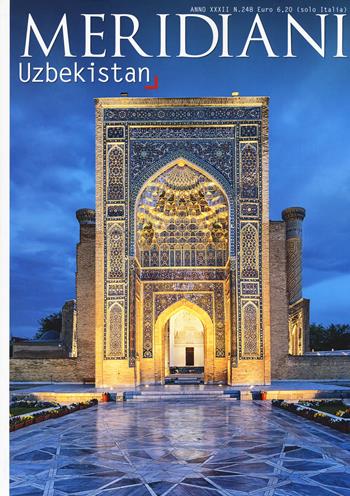 Uzbekistan  - Libro Editoriale Domus 2019, Meridiani | Libraccio.it