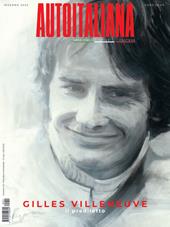 Auto italiana. Passione stile cultura. Vol. 10: Gilles Villeneuve. Il prediletto.