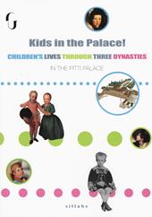 Kids in the palace! Children's lives through three dynasties