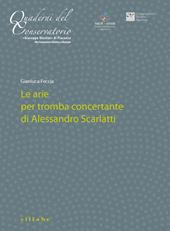 Le arie per tromba concertante di Alessandro Scarlatti