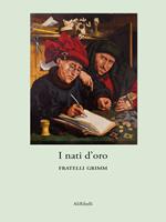   I nati d'oro