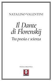 Il Dante di Florenskij. Tra poesia e scienza
