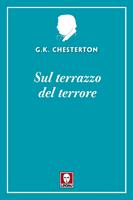   Sul terrazzo del terrore