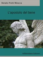   L'apostolo del bene