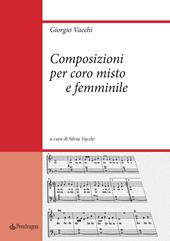 Composizioni per coro misto e femminile