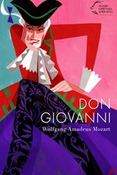 Don Giovanni. Wolfgang Amadeus Mozart
