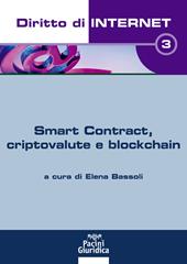 Diritto di internet. Vol. 3: Smart Contract, criptovalute e blockchain.