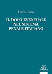 Il dolo eventuale nel sistema penale italiano