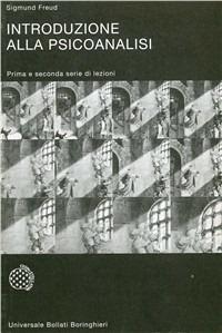 Introduzione alla psicanalisi - Sigmund Freud - Libro Bollati Boringhieri 1978, Universale Bollati Boringhieri-S. scient. | Libraccio.it