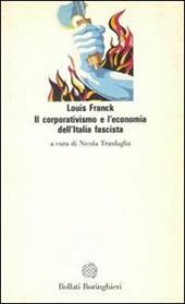 Il corporativismo e l'economia dell'Italia fascista