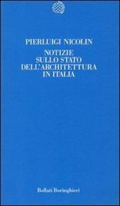 Notizie sullo stato dell'architettura in Italia