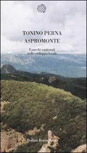 Aspromonte. I parchi nazionali nello sviluppo locale