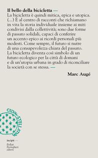 Il bello della bicicletta - Marc Augé - Libro Bollati Boringhieri 2009, Incipit | Libraccio.it