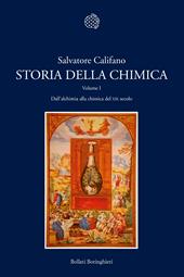 Storia della chimica. Vol. 1: Dall'alchimia alla chimica del XIX secolo.