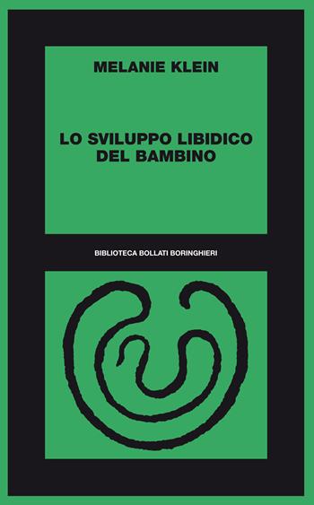 Lo sviluppo libidico del bambino - Melanie Klein - Libro Bollati Boringhieri 2013, Biblioteca Bollati Boringhieri | Libraccio.it