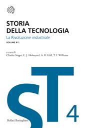 Storia della tecnologia. Vol. 4/2: La rivoluzione industriale
