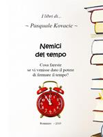   Nemici del tempo