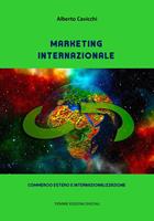   Marketing internazionale. Commercio estero e internazionalizzazione