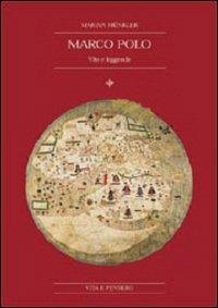 Marco Polo. Vita e leggenda - Marina Munkler - Libro Vita e Pensiero 2000, Cultura e storia | Libraccio.it