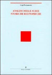 Analisi statistica delle serie storiche economiche - Luigi Santamaria - Libro Vita e Pensiero 2000, Università/Trattati e manuali/Economia | Libraccio.it