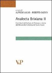 Analecta brixiana. Vol. 2: Contributi dell'istituto di filologia e storia dell'Università Cattolica del Sacro Cuore.