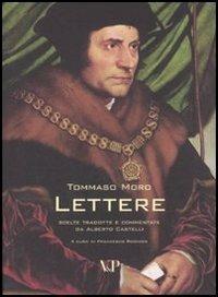 Lettere - Tommaso Moro - Libro Vita e Pensiero 2007 | Libraccio.it
